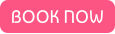 BOOK NOW