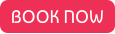 BOOK NOW